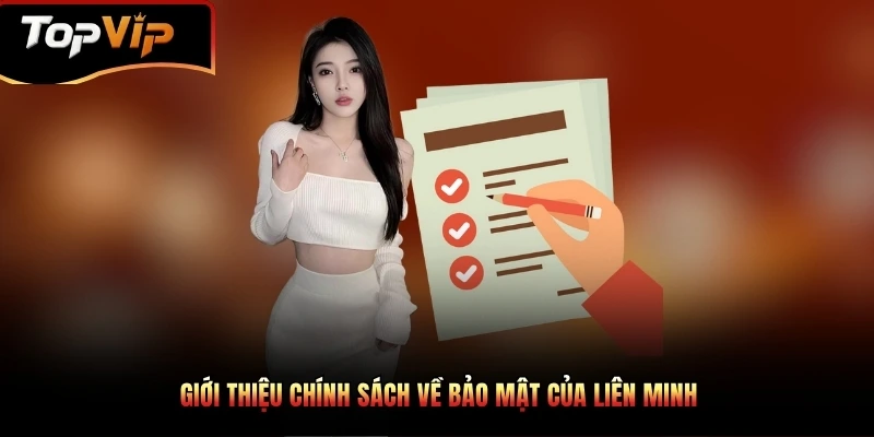 Giới thiệu chính sách về bảo mật của liên minh