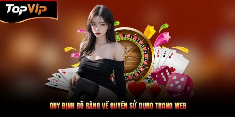 Quy định rõ ràng về quyền sử dụng trang web