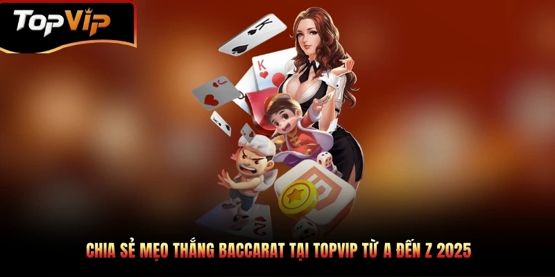 Mẹo thắng baccarat