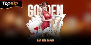 nạp tiền topvip