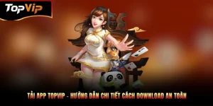 tai app topvip