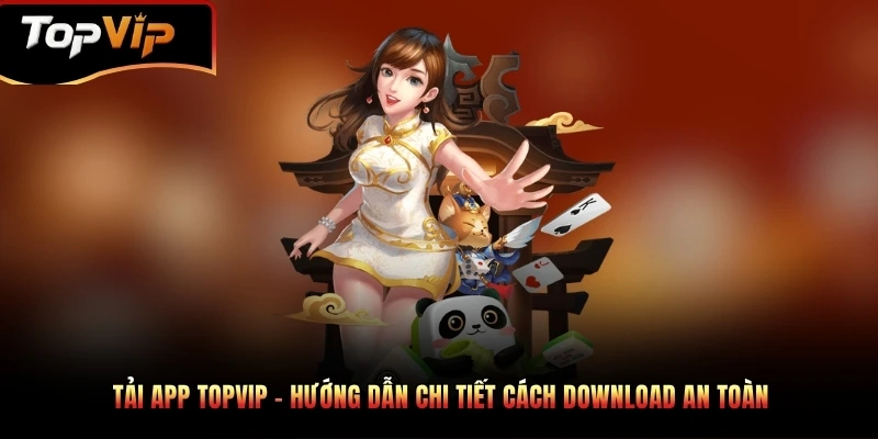 tai app topvip
