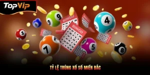 Tỷ lệ trúng xổ số miền Bắc